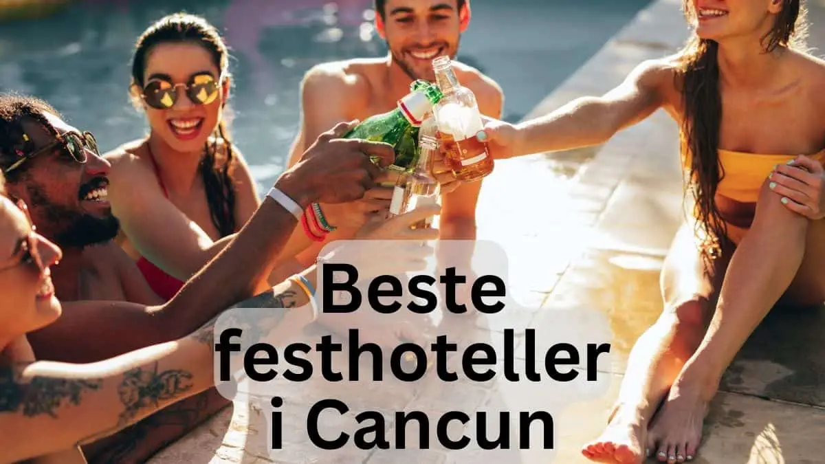 Beste festhoteller i Cancun