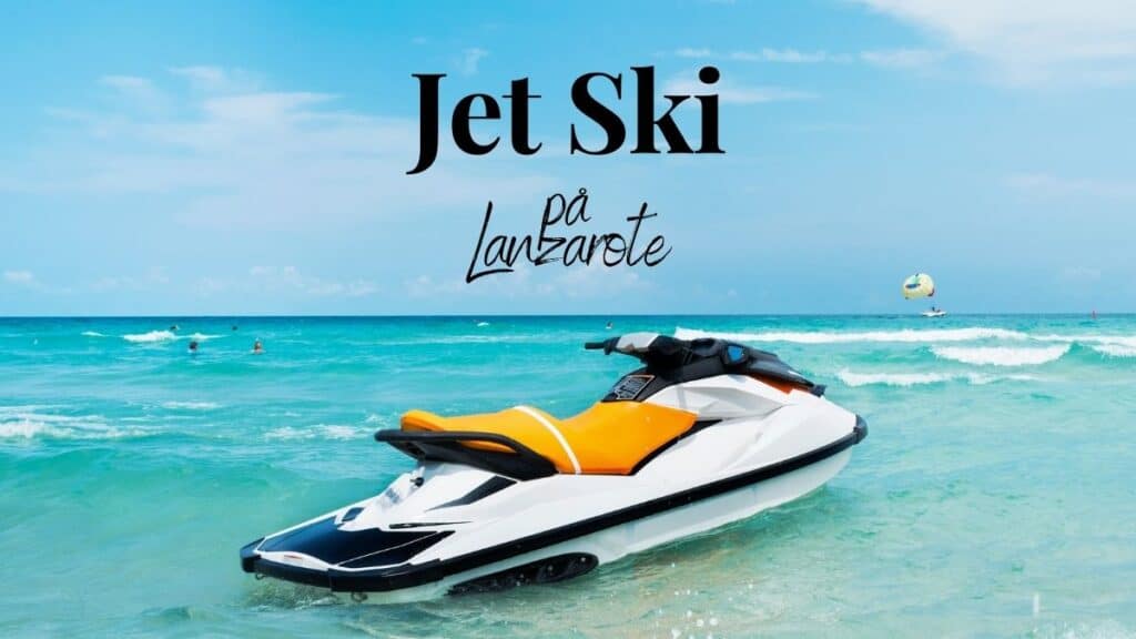 Jet Ski på Lanzarote